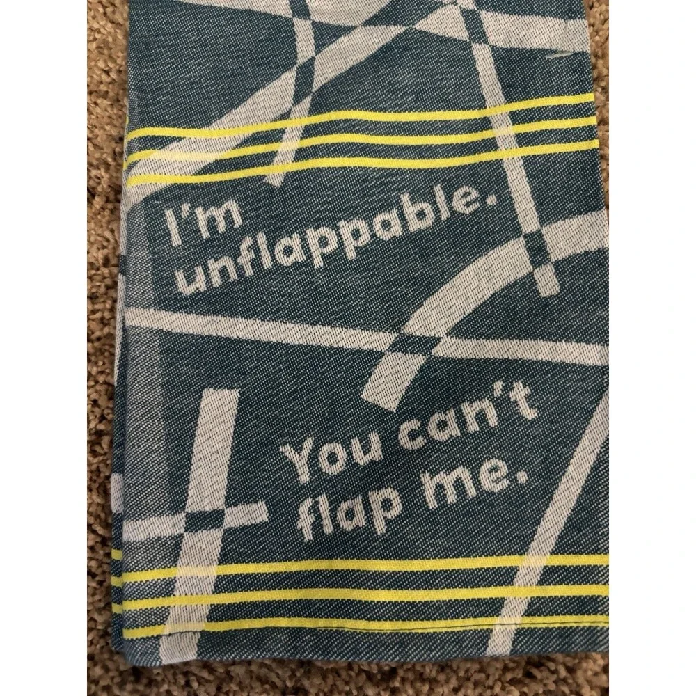 BLue Q Funny Woven Dish Towel ‘I’m Unflappable’